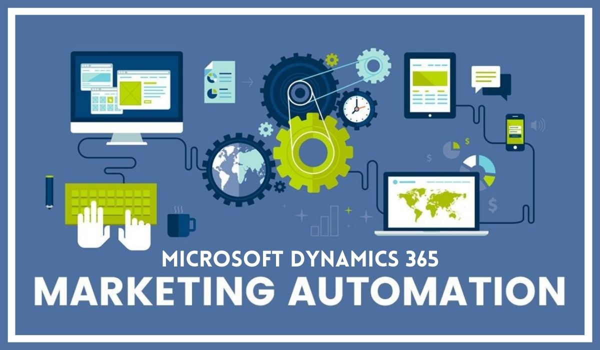 How DynaTech is Shaping the Future of Marketing Automation with Dynamics 365 5 How DynaTech is Shaping the Future of Marketing Automation with Dynamics 365 2